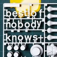 nobodyknows+＋／best of nobodyknows+＋ 【CD】