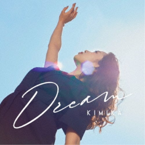 KIMIKA／Dream 【CD】