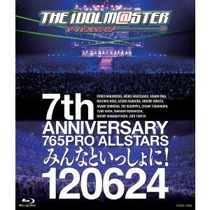 THE IDOLMSTER 7th ANNIVERSARY 765PRO ALLSTARS ߤʤȤäˡ 120624 Blu-ray