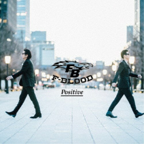 F-BLOOD/Positive 【CD】