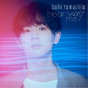 山下大輝/hear me?《通常盤》 【CD】