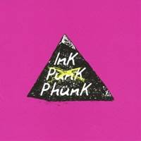 InK／InK PunK PhunK 【CD】