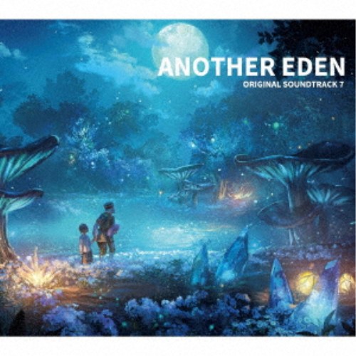 ≪初回仕様≫(ゲーム・ミュージック)／ANOTHER EDEN ORIGINAL SOUNDTRACK7 【CD】