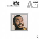アーチー・シェップ/ポエム・フォー・マルコム (期間限定) 【CD】