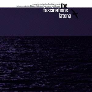 the fascinations／latona 【CD】