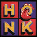 ザ・ローリング・ストーンズ／HONK デラックス・エディション (初回限定) 【CD】