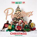 ペンタトニックス/ベスト・オブ・ペンタトニックス・クリスマス ジャパン・エディション 【CD】