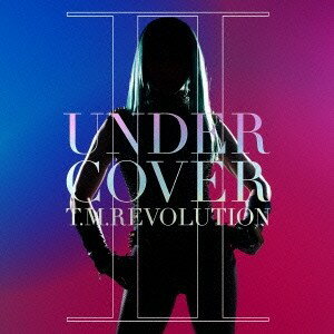 T.M.Revolution／UNDER：COVER 2《Type A》 (初回限定) 【CD】