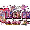 i☆Ris/i☆Ris 6th Anniversary Live 〜LOCK ON□無理なんて言わせないっ!〜《通常版》 【Blu-ray】