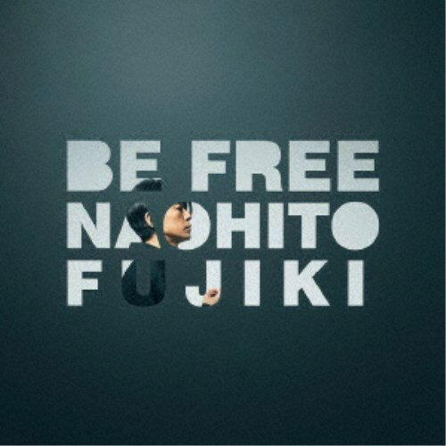 藤木直人／BE FREE 【CD】