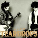 TEARDROPS^炭KL () yCDz