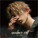 RIKU/Doubt it《A盤》 (初回限定) 【CD】