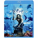 アクアマン 【Blu-ray】