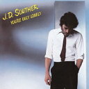 JDサウザー/ユア・オンリー・ロンリー (期間限定) 【CD】