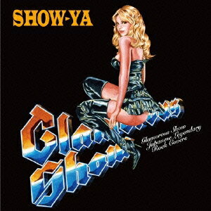 SHOW-YA／Glamorous Show 〜Japanese Legendary Rock Covers 【CD】