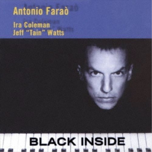 アントニオ・ファラオ／ブラック・インサイド《数量限定盤》 (期間限定) 【CD】