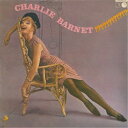 チャーリー・バーネット/チャーリー・バーネットの世界《完全限定生産盤》 (期間限定) 【CD】