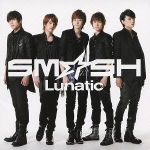 SM☆SH／Lunatic 【CD】