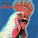 アトミック・ルースター/アトミック・ルースター・リマスタード・アンド・イクスパンディド・2CDエディション 【CD】