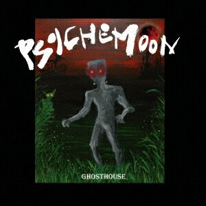 PSYCHEMOON／GHOSTHOUSE 【CD】