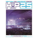 Hello! Project/Hello! Project 25th ANNIVERSARY CONCERT「Theme Of Hello!」「ALL FOR ...