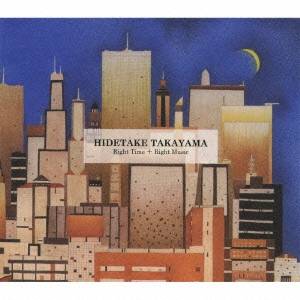 Artist Name: Na Line - HIDETAKE TAKAYAMA／Right Time ＋ Right Music 【CD】
