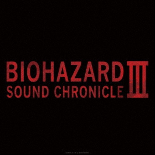 (ゲーム・ミュージック)／BIOHAZARD SOUND CHRONICLE III 【CD】