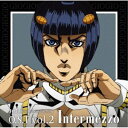 菅野祐悟/ジョジョの奇妙な冒険 黄金の風 O.S.T Vol.2 Intermezzo 【CD】