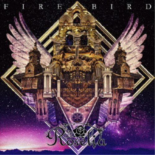 Roselia／FIRE BIRD《生産限定盤》 (初回限定) 【CD+Blu-ray】