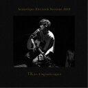 TK from 凛として時雨／Acoustique Electrick Sessions 2020《完全生産限定盤》 (初回限定) 【CD+Blu-ray】