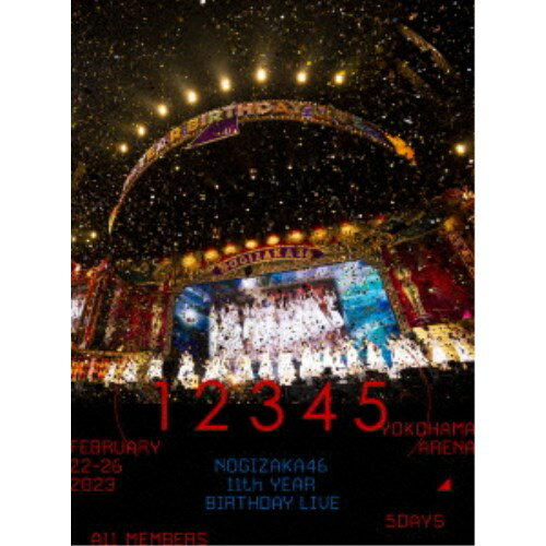 【11/25限定! 最大1000円OFFクーポン】乃木坂46/11th YEAR BIRTHDAY LIVE (5DAYS / FEBRUARY 22-26 2...