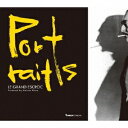 LE GRAND ESCROC/Portraits 【CD】