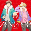ZINGS/ZING UP 【CD】