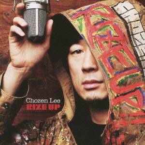 Chozen Lee／RIZE UP 【CD】