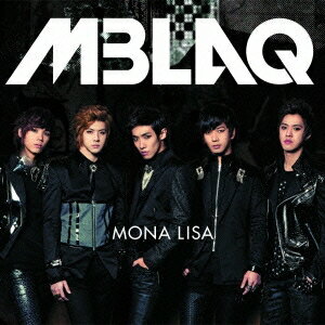 MBLAQ／MONA LISA -Japanese Version- (初回限定) 【CD】