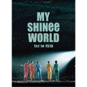 SHINee/MY SHINee WORLD 【Blu-ray】