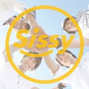 Sissy／Ready Go！ 【CD】