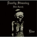 Daarlig Stemning/Hate Speech Live 【CD】