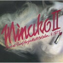 吉田美奈子/MINAKO II 【CD】