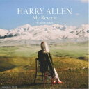 ハリー・アレン/マイ・レヴェリー〜バイ・スペシャル・リクエスト 【CD】