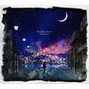 小野大輔/Sounds of Love《Blu-ray付限定盤》 (初回限定) 【CD+Blu-ray】