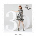 【9/1限定! 最大P6倍 & 最大2000円OFFクーポン!!】観月ありさ/Ali30 【CD+Blu-ray】
