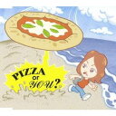 miumiu／PIZZA or YOU？ 【CD】