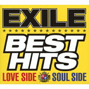 EXILE／EXILE BEST HITS -LOVE SIDE／SOUL SIDE- 【CD】