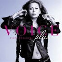 中村あゆみ／VOICE plus 【CD】