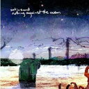 セット・イン・サンド/Nothing Against The Ocean 【CD】