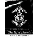 KIRITO TOUR 2005 The Fef of HamelnLIVE & DOCUMENT 【DVD】