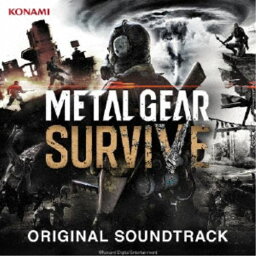 (ゲーム・ミュージック)／METAL GEAR SURVIVE ORIGINAL SOUNDTRACK 【CD】