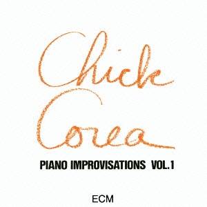 チック・コリア／チック・コリア・ソロ Vol.1 【CD】