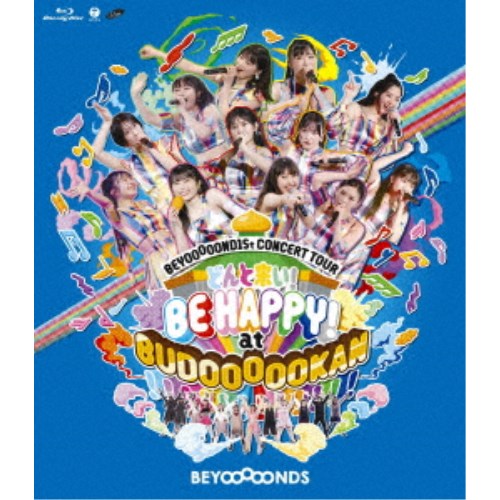 BEYOOOOONDSBEYOOOOOND1St CONCERT TOUR ɤ褤 BE HAPPY at BUDOOOOOKAN Blu-ray